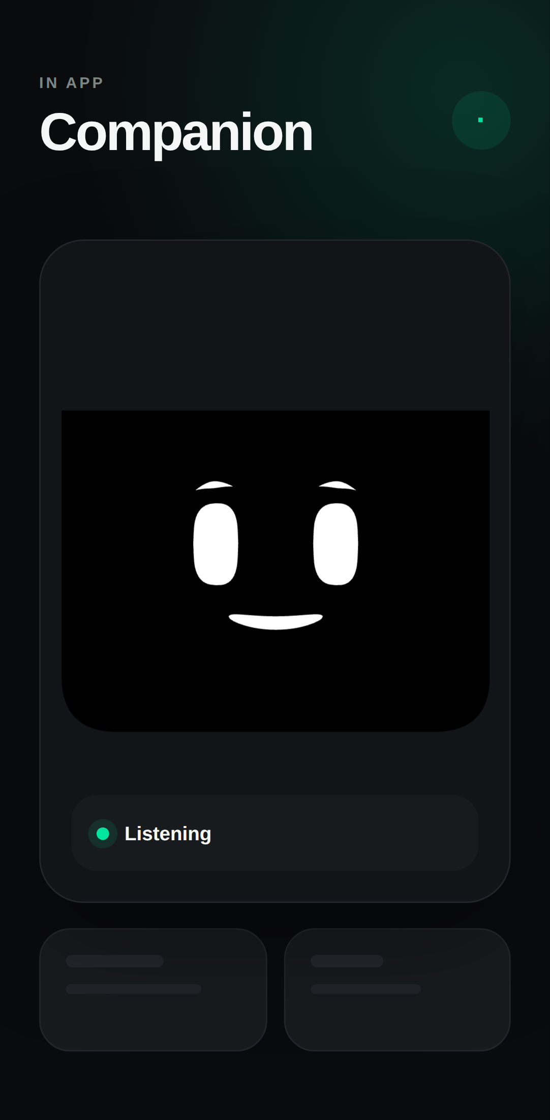 Android Companion screen labelled IN APP, with a large face card and a Listening status pill