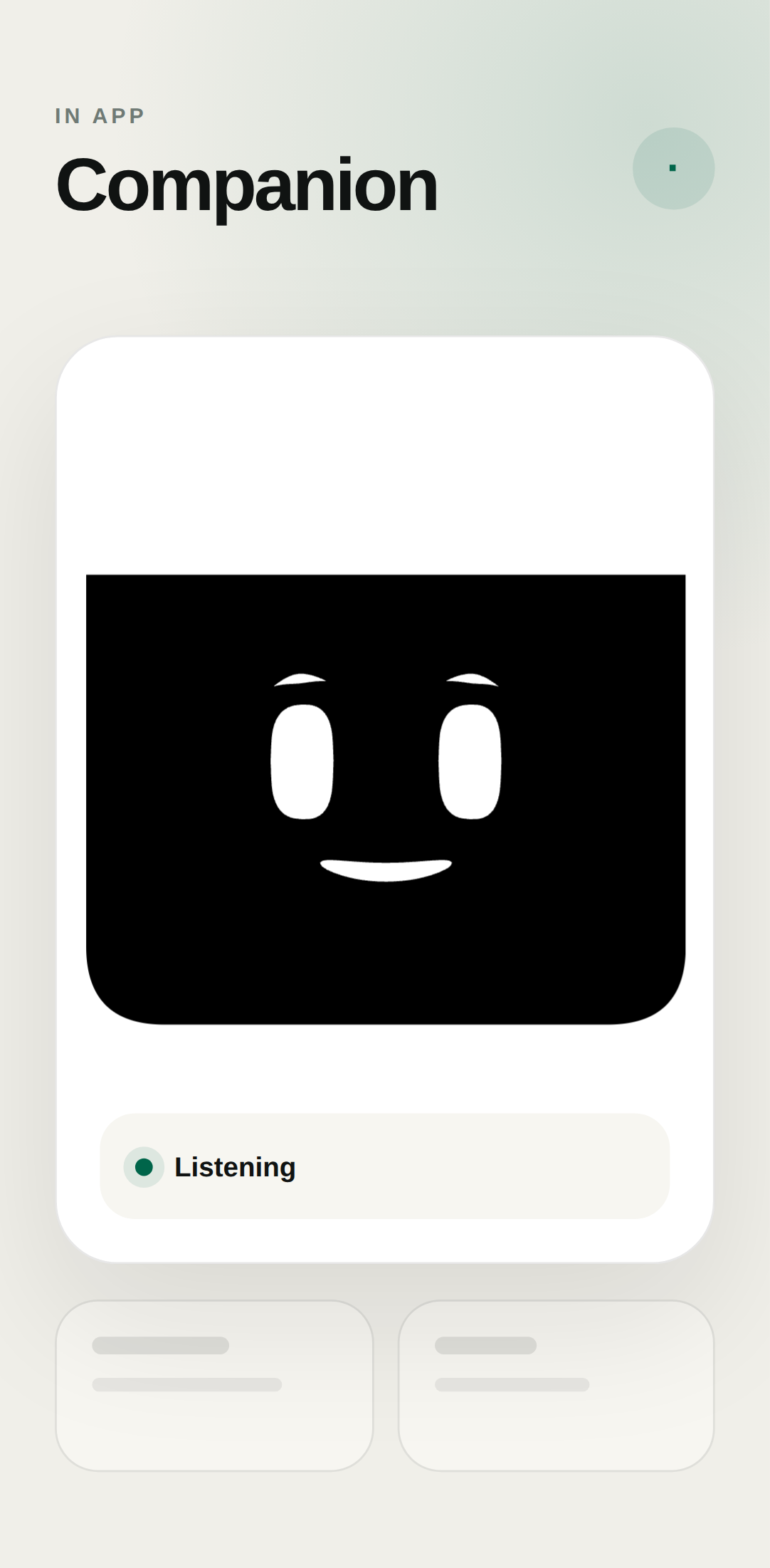 Android Companion screen labelled IN APP, with a large face card and a Listening status pill