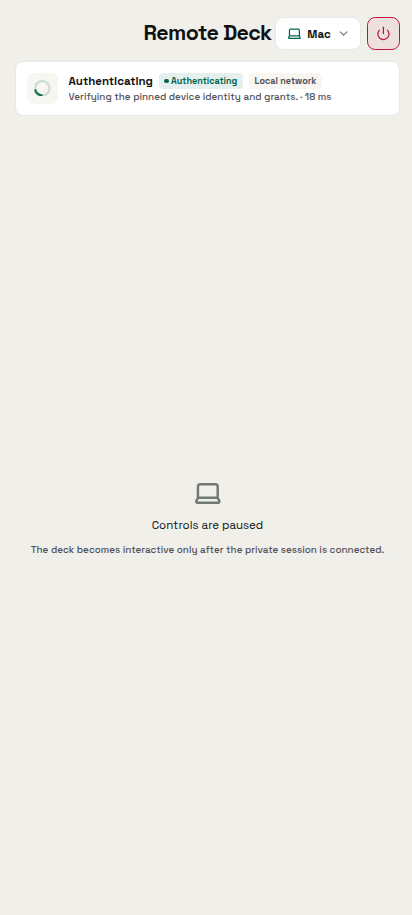 Android Remote Deck with Authenticating status, a Local network badge, and Controls are paused